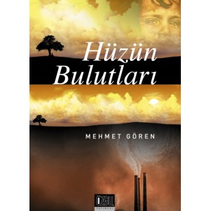 HÜZÜN BULUTLARI